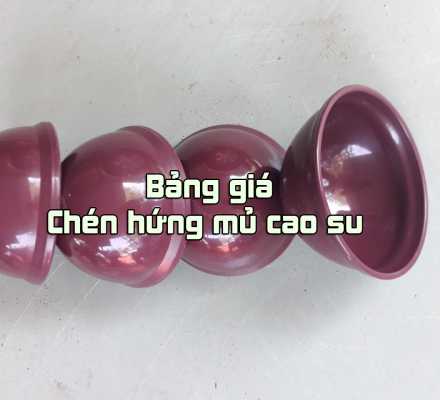 GIÁ CHÉN HỨNG MỦ CAO SU TRÊN THỊ TRƯỜNG